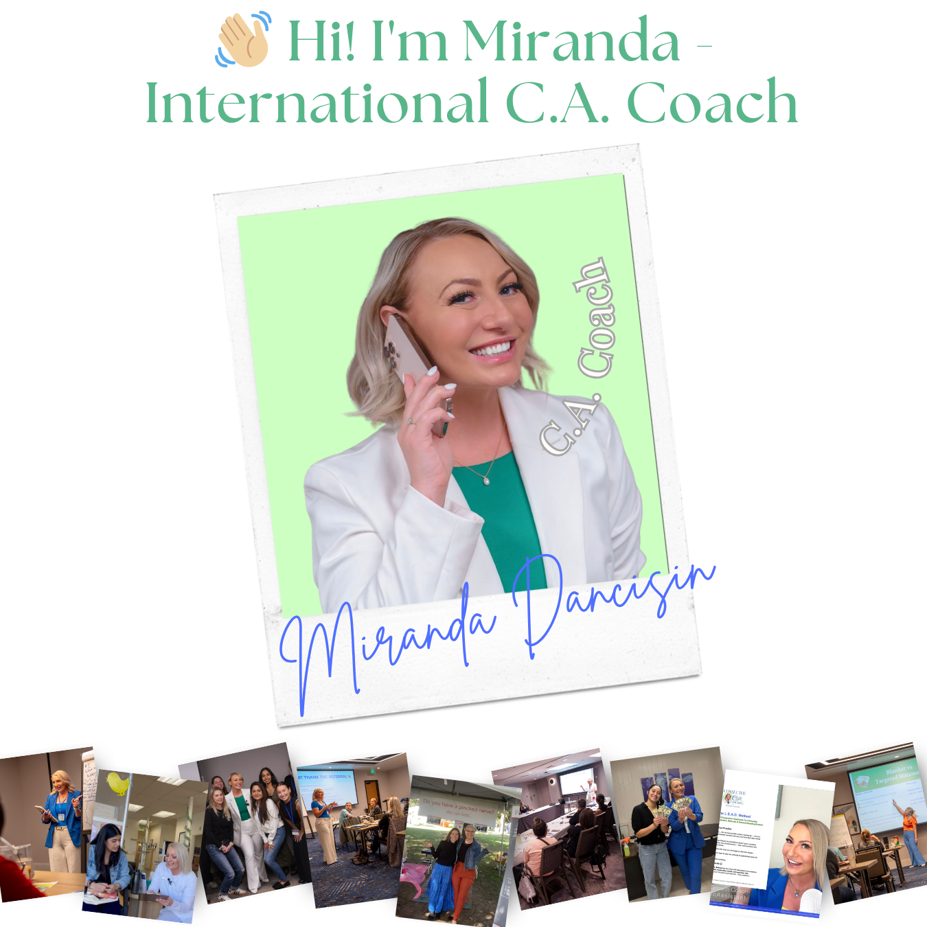 Miranda Dancisin, International C.A. Growth Coach