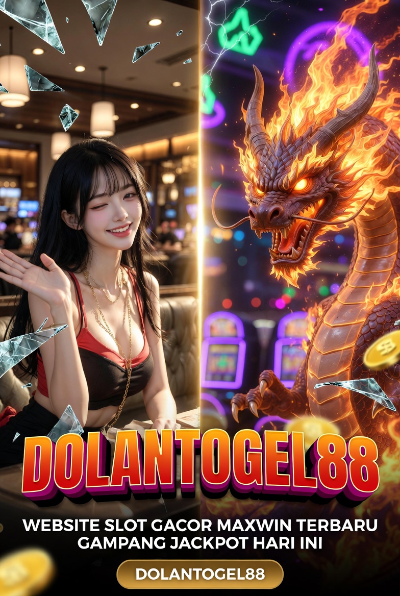 DOLANTOGEL88 | Website Slot Online Terbaru dengan Sistem Profesional dan Jackpot Terupdate
