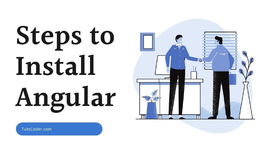How to Install Angular 18: A Step-by-Step Beginner's Guide