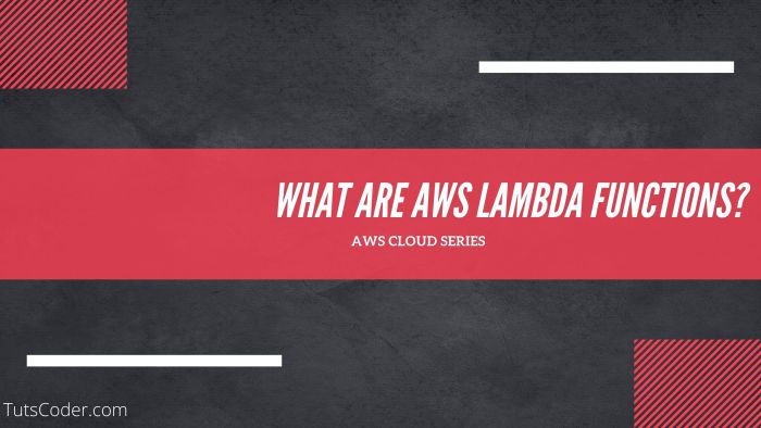 What are Aws lambda functions?