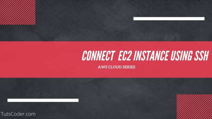 How to Connect to your EC2 Instance using SSH