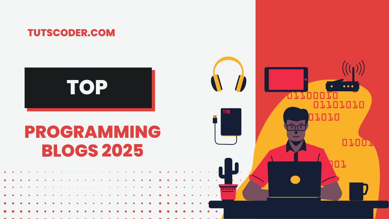Top 10 Programming Blogs for 2025: Essential Resources for Modern Developers