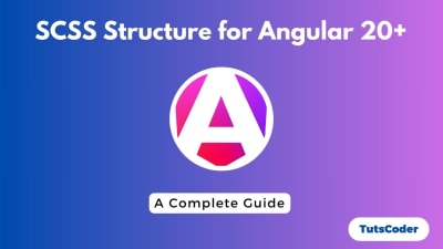 SCSS Structure for Angular 20: A Complete Guide