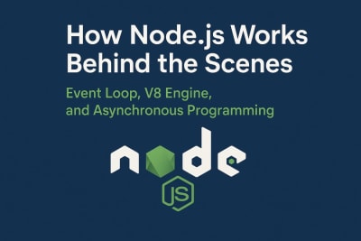 Node.js Behind the Scenes: Event Loop, V8 Engine, Async Programming Guide
