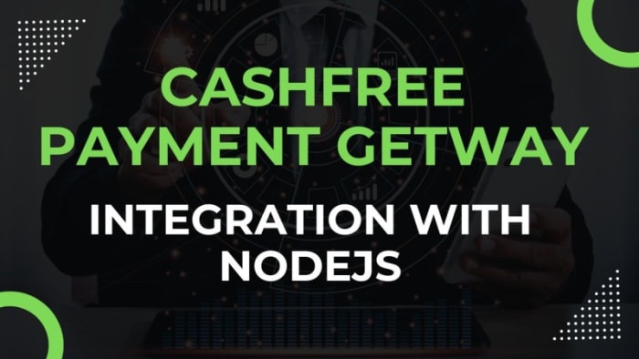 Cashfree Payment Getway Integration with Nodejs