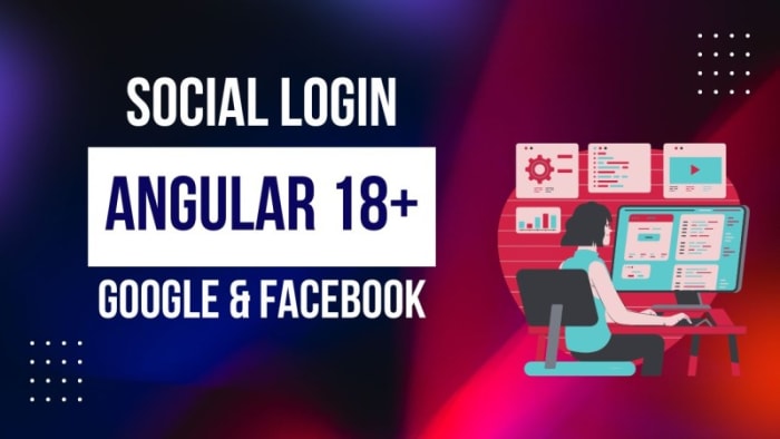 Social Authentication with Angular18+