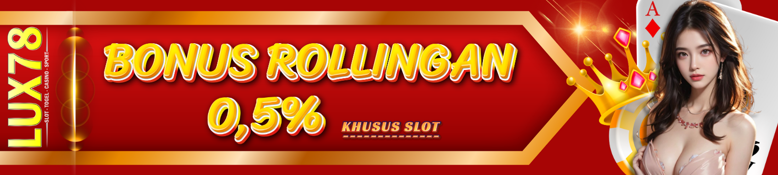 Bonus Rollingan
