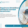 Bagaimana Rehabilitasi Membantu Kembali Beraktivitas?