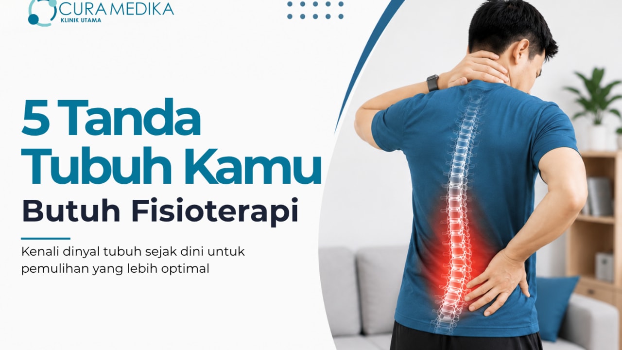 5 Tanda Tubuh Kamu Butuh Fisioterapi