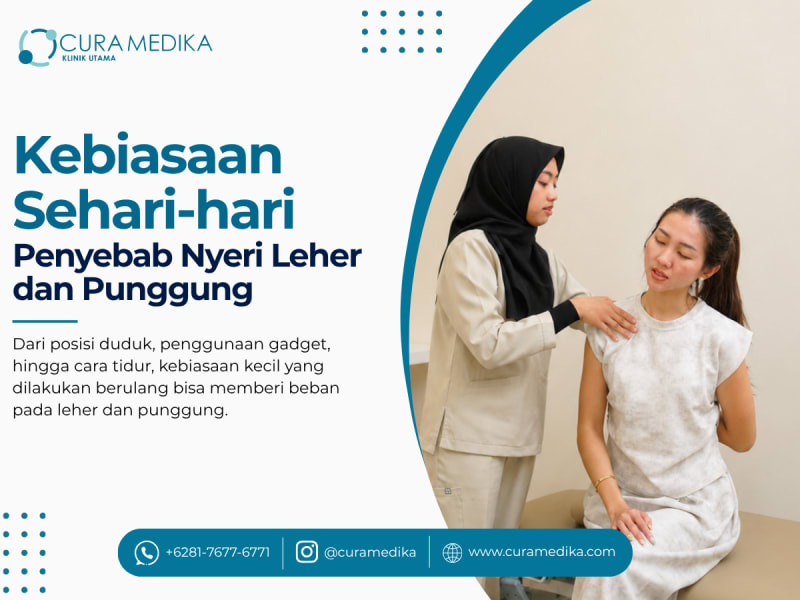 Kebiasaan Sehari-hari Penyebab Nyeri Leher dan Punggung