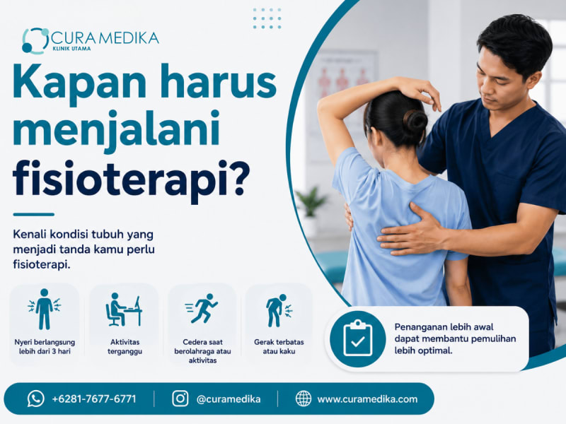 Kapan Harus Menjalani Fisioterapi? Kenali Tanda-Tandanya Sebelum Keluhan Semakin Parah
