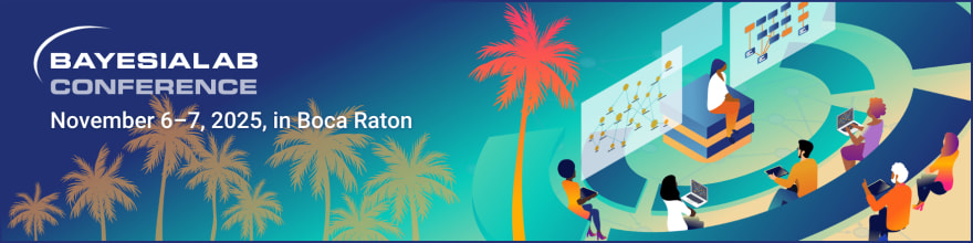 2025 BayesiaLab Conference in Boca Raton