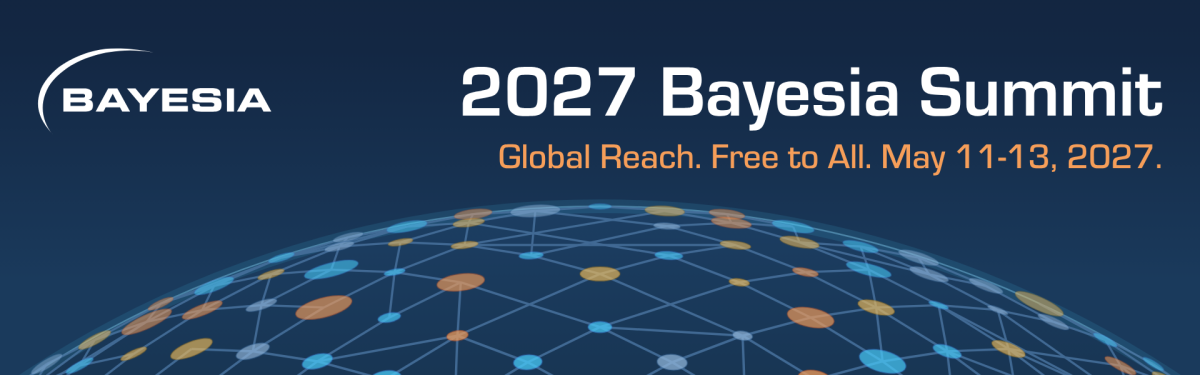 2027 Bayesia Summit banner — Global Reach. Free to All. May 11-13, 2027
