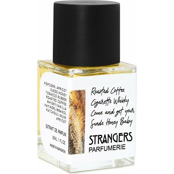 Strangers Parfumerie Roasted Coffee Cigarette Whisky Come and get your Suede Honey Baby