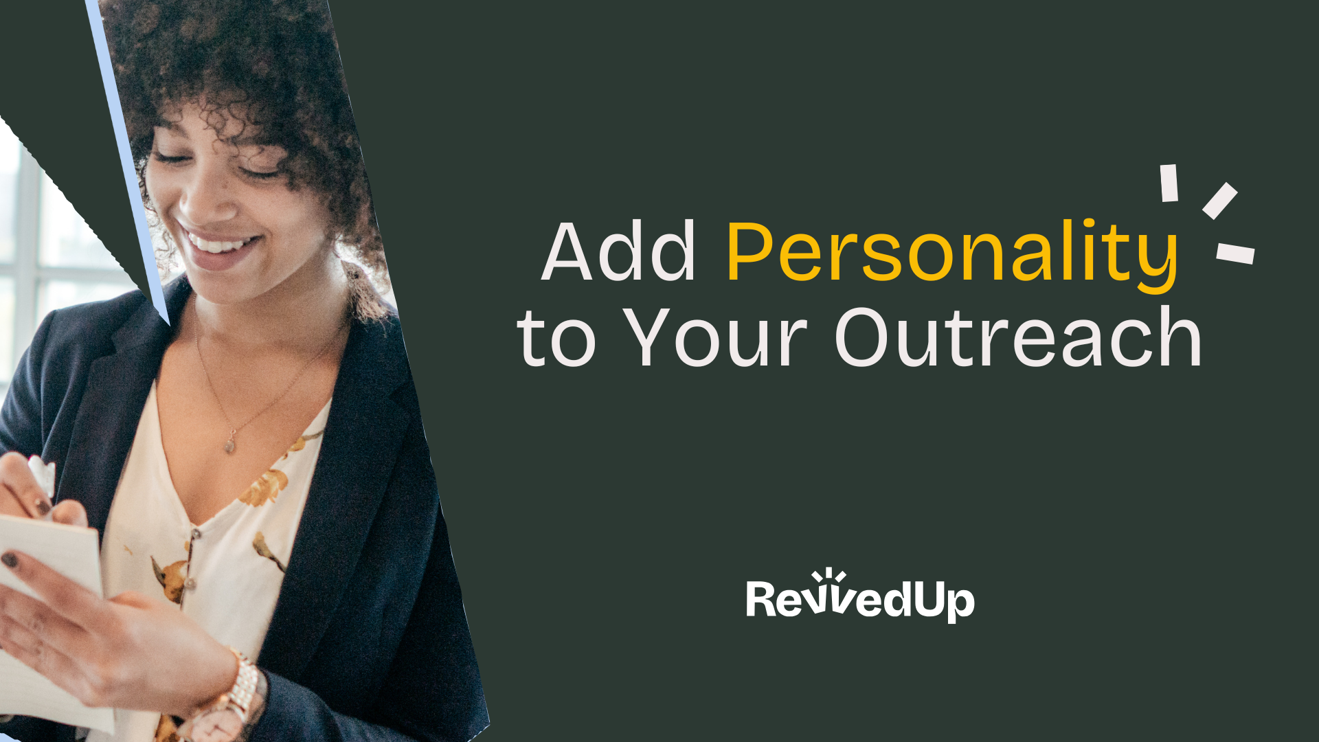 Cut Through with Personality!