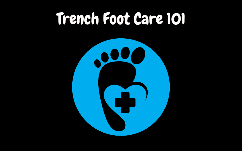 Trench Foot Care