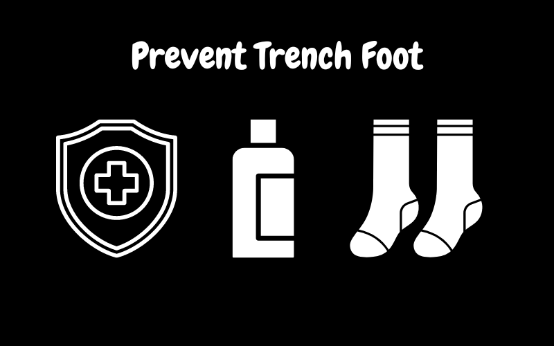 Prevent trench foot