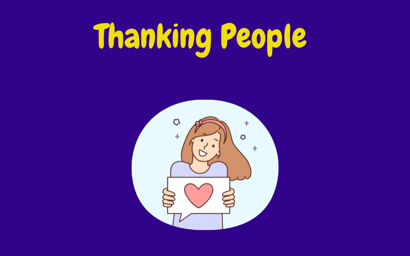 Thanking people who give you money