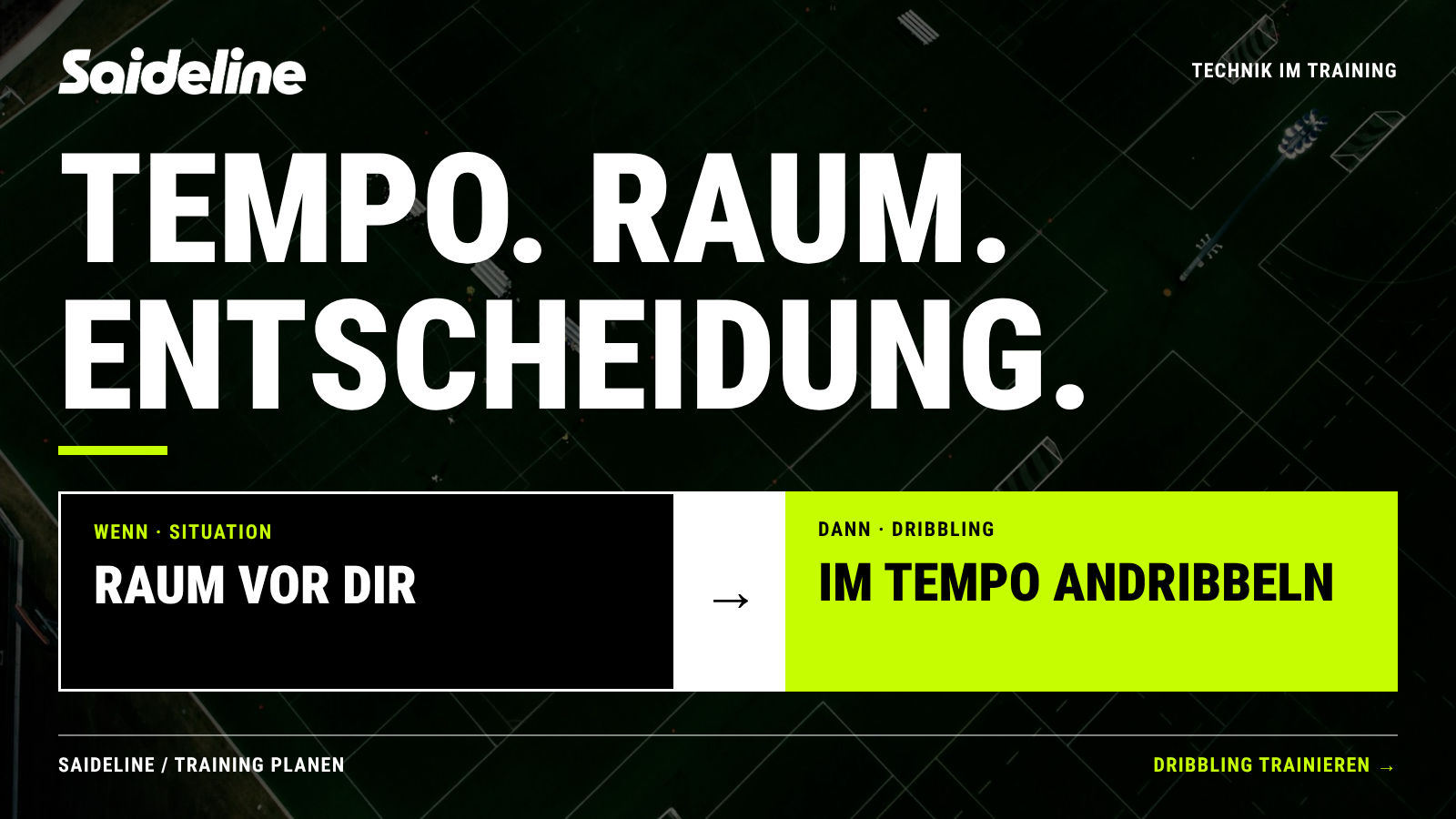 Dribbling trainieren: Tempo, Raum und der richtige Moment