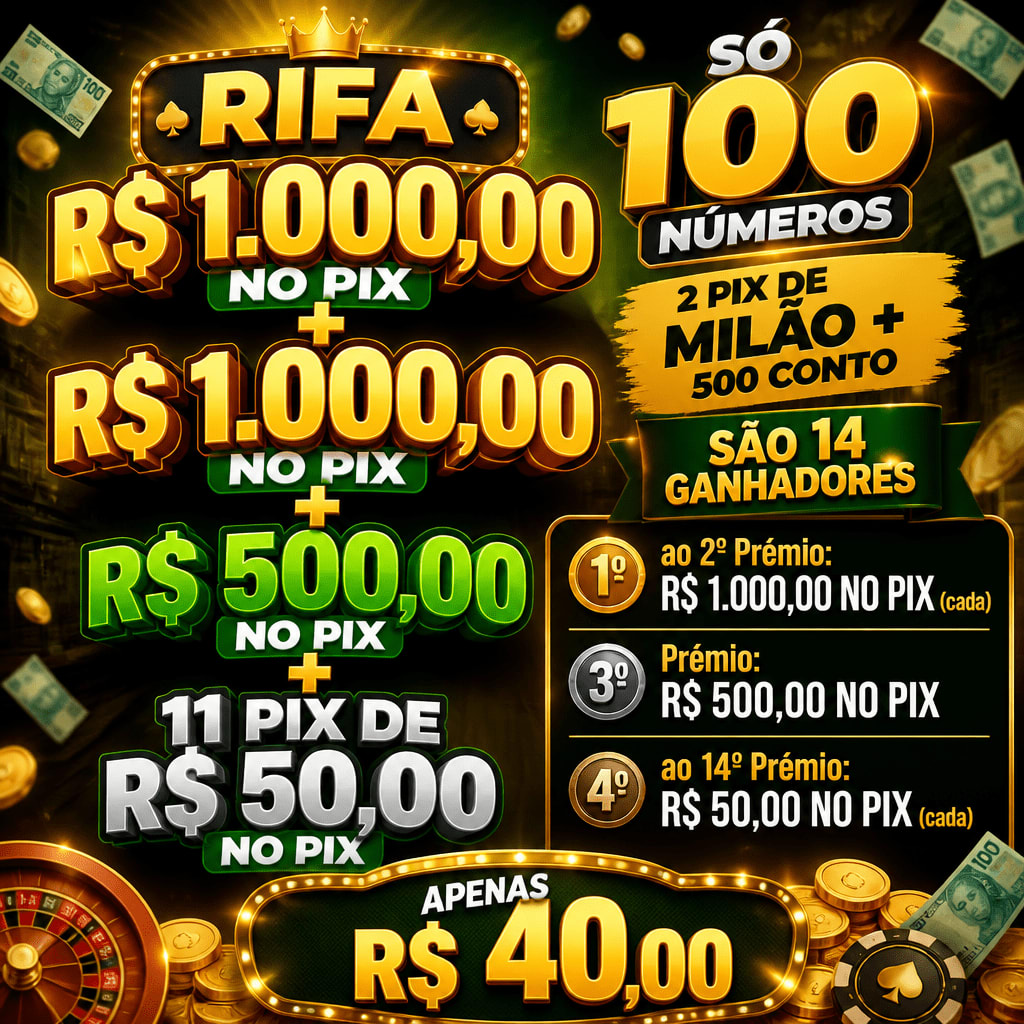 R$ 1.000,00 NO PIX + R$ 1.000,00 NO PIX + R$ R$ 500,00 NO PIX + 11 PIX DE R$ 50,00