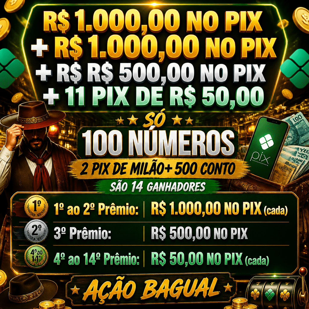 R$ 1.000,00 NO PIX + R$ 1.000,00 NO PIX + R$ R$ 500,00 NO PIX + 11 PIX DE R$ 50,00
