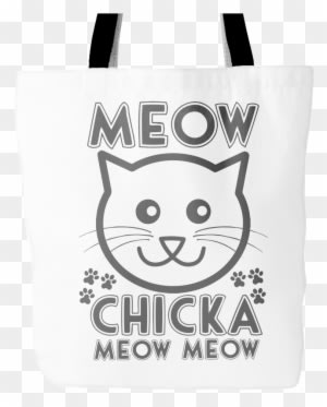 Meow Chicka Meow Meow Tote Bag - Cats Are People Too, Tote Handbag, Adult Unisex, Natural - Transparent PNG Free Download