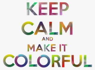 Keith Bates Keep Calm 2011 Poster By Simone Aiosa 2015b - Keep Calm And Technology - Transparent PNG Free Download