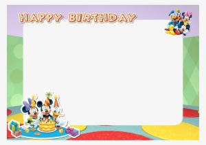Download Free Printable Mickey Mouse Friends Birthday - Mickey Mouse Photo Frame Birthday - Transparent PNG Free Download