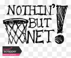 Basketball Word Art Nothin But Net Graphic By Brooke - Basketball Word Art - Free Transparent PNG Clipart Images Download. ClipartMax.com - Transparent PNG Free Download