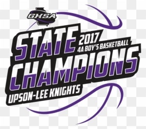 2017 Ghsa 4a Boys Basketball State Champions - Georgia High School Association - Free Transparent PNG Clipart Images Download. ClipartMax.com - Transparent PNG Free Download