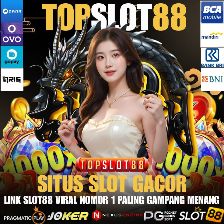 SLOT88: Topslot88 Situs Link Slot Online Terpercaya Gacor Hari Ini