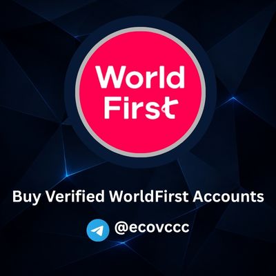 Buy Verified WorldFirst Accounts Buy Verified WorldFirst Accounts