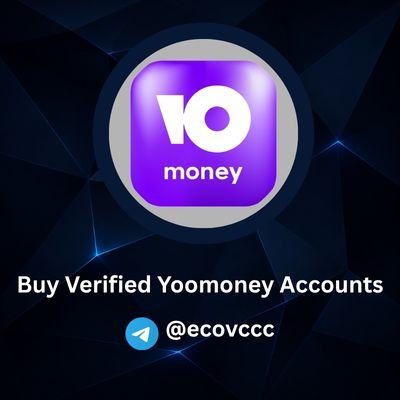 Buy Verified Yoomoney Accounts