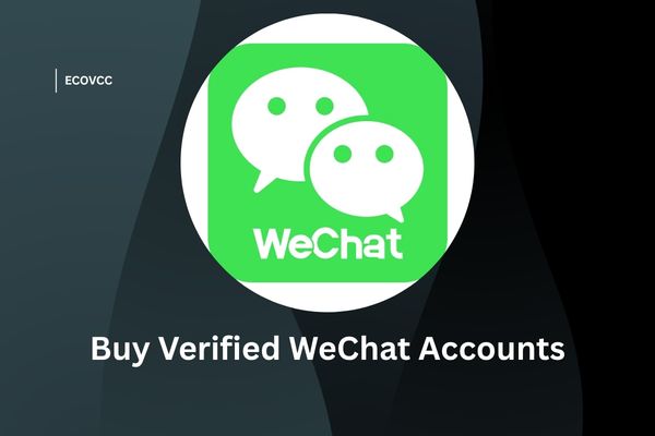 Buy Verified WeChat Accounts