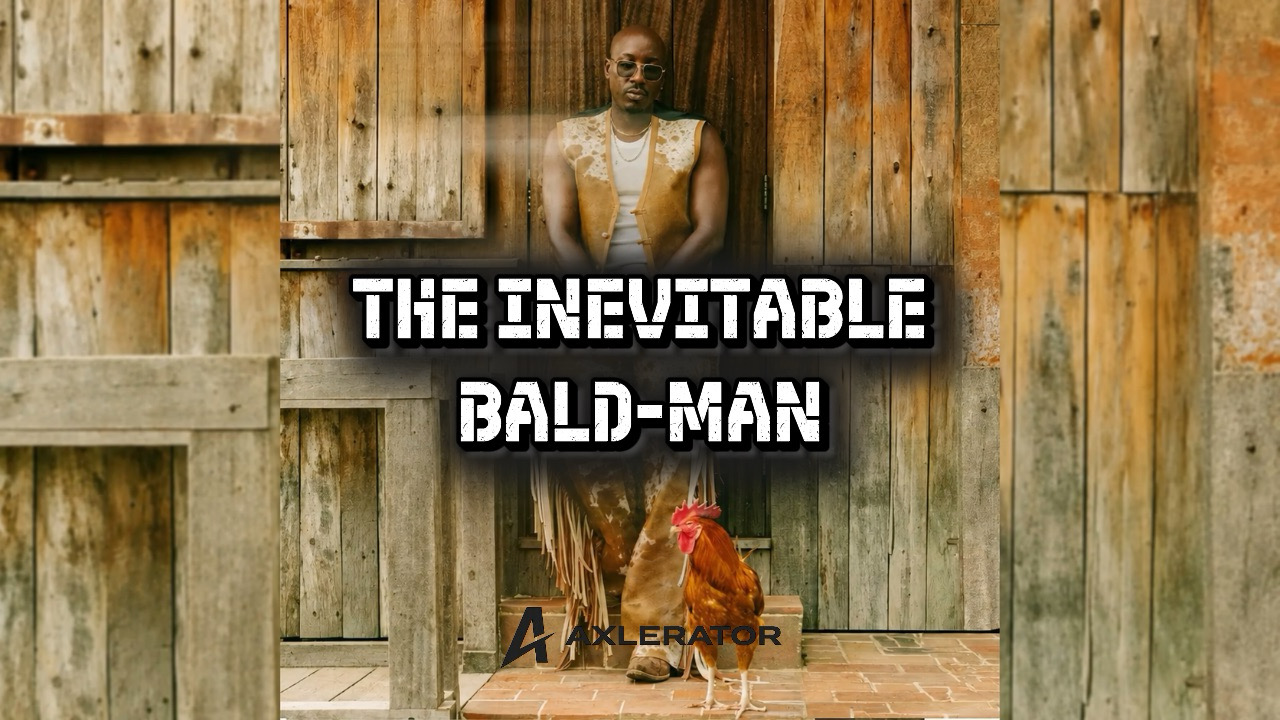 THE INEVITABLE BALD-MAN