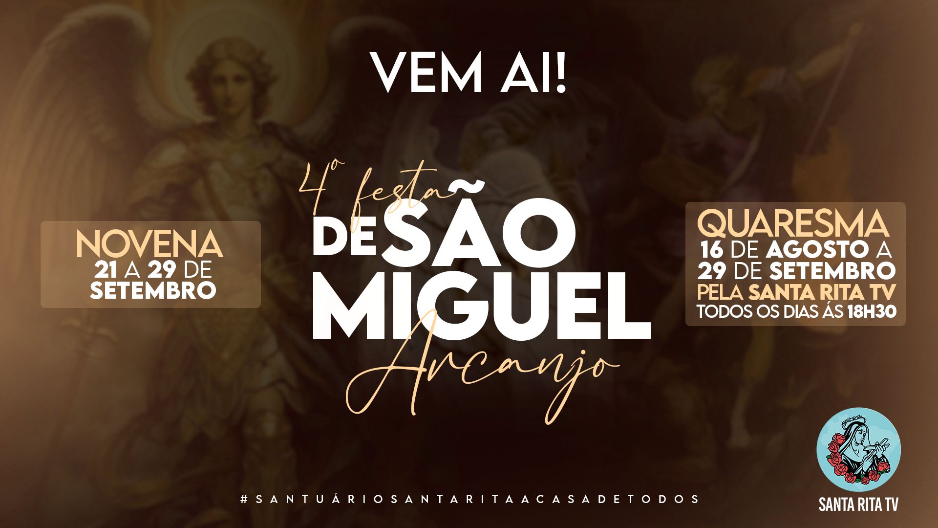 4ª Festa de São Miguel Arcanjo: Santuário Santa Rita convida os fiéis para viver a Quaresma de São Miguel
