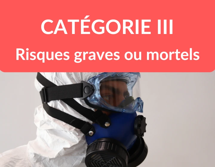 EPI de catégorie 3 : protection maximale
