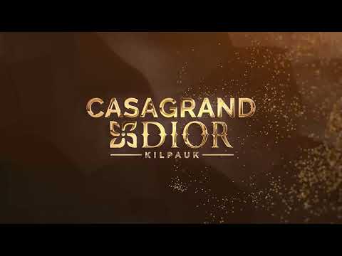 Casagrand Dior, Kilpauk – view 2
