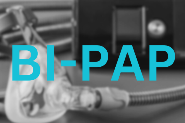 BIPAP- BiLevel Pressure