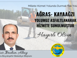 Kayaağzı – Ağras bağlantı yolumuz asfaltlanarak hizmete sunuldu