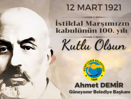 Başkan Demir’in 12 Mart İstiklal Marşı’nın Kabulü Mesajı