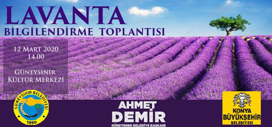 Lavanta Bilgilendirme Toplantısı ve Eğitimine Davet