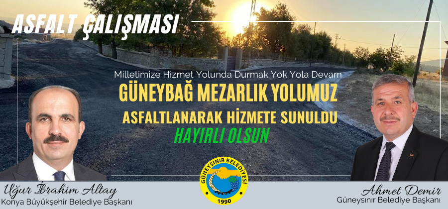 Güneybağ Mahallemizde Mezarlık Yolu Asfaltlandı