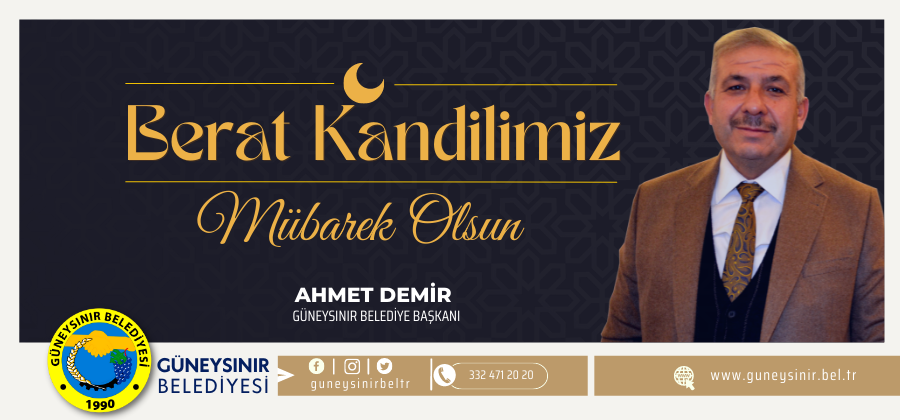 Belediye Başkanı Ahmet Demir’in Berat Kandili mesajı