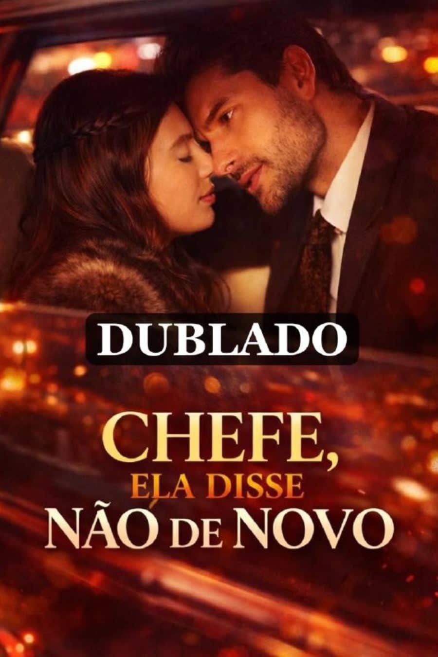 CHEFE, ELA DISSE NÃO DE NOVO
