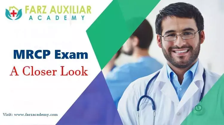 MRCP Exam – A Closer Look