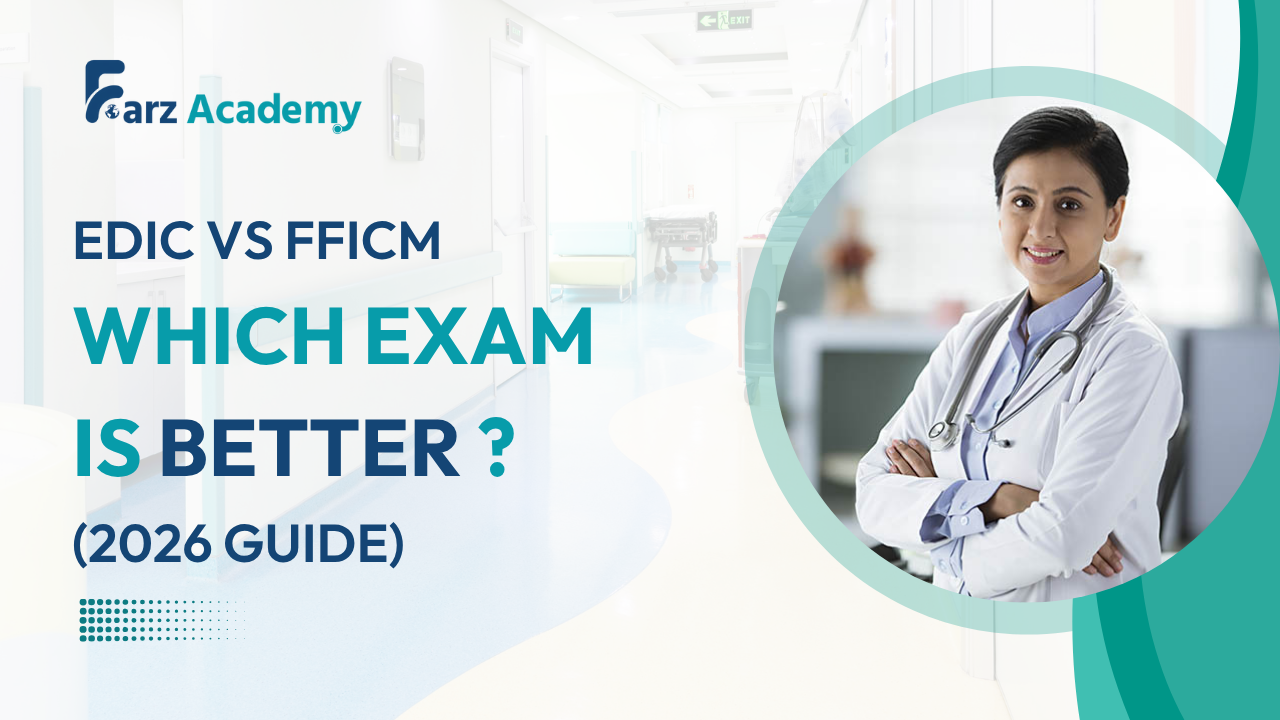 EDIC vs FFICM: Which Exam is Better for Your Intensive Care Career? (2026 Guide) 