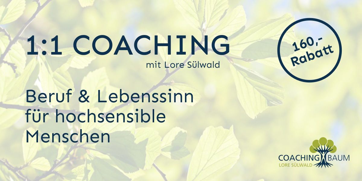 Coaching: Beruf und Lebenssinn für hochsensible Menschen Header Bild