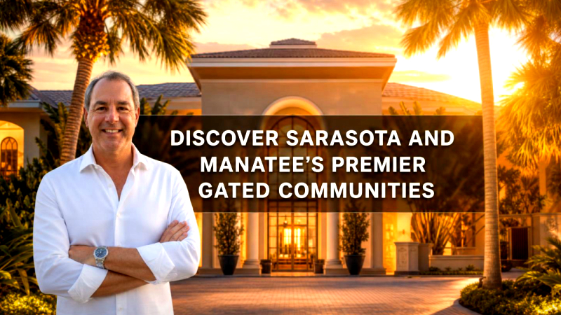 Cover for Discover Sarasota and Manatee's Premier Gated Communities