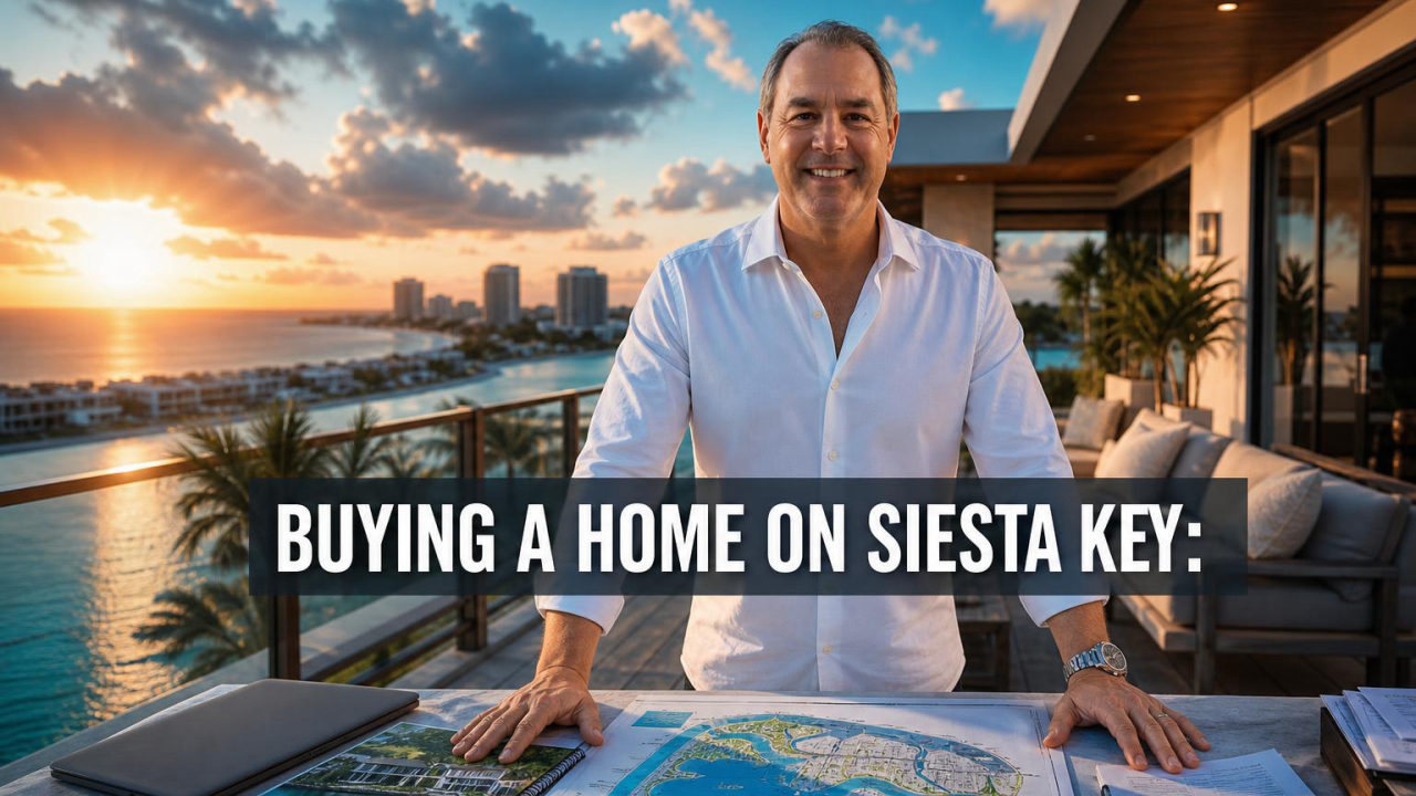Cover for Buying a Home on Siesta Key: An Insider Guide to Island Living, Pricing, Waterfront Due Diligence, and Smart Offers